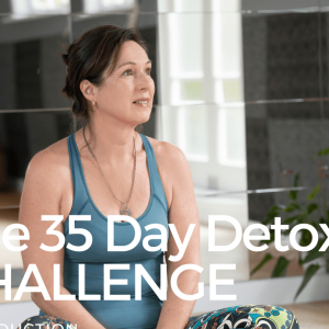 INTRODUCING THE 35 DAY DETOX CHALLENGE